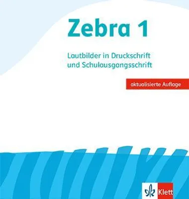 Produktbild von Zebra. Lautbilder in Schulausgangsschrift 1. Schuljahr