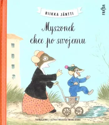 Produktbild von Myszonek chce po swojemu - Riikka Jntti