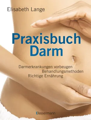 Produktbild von Praxisbuch Darm: Darmerkrankungen vorbeugen, Behandlungsmethoden, richtige Ernährung