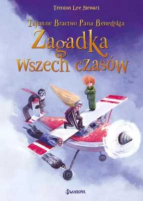 Obrázok produktu pre Zagadka wszech czasów. Tajemne Bractwo Pana Benedykta. Tom 4