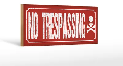 Produktbild von Holzschild Spruch 27x10cm No trespassing