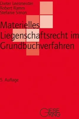 Produktbild von Materielles Liegenschaftsrecht im Grundbuchverfahren