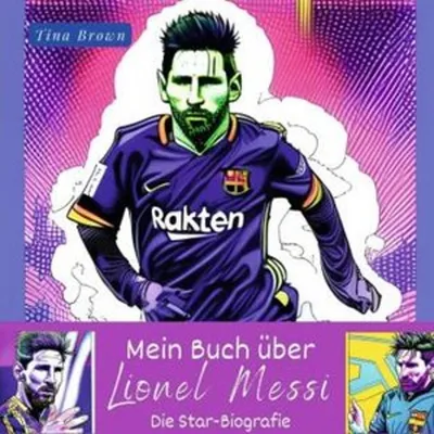 Produktbild von Mein Buch über Lionel Messi