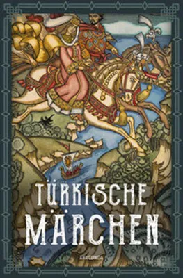 Obrázok produktu pre Türkische Märchen - Neuausgabe des Standardwerks des großen Orientalisten