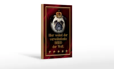 Produktbild von Holzschild Spruch 12x18cm hier wohnt Hund der Welt