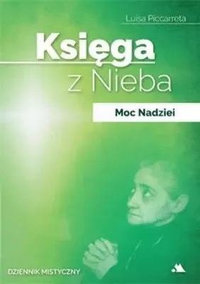 Obrázek produktu pro Księga z Nieba. Moc Nadziei