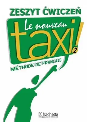 Image de Le Nouveau Taxi 2 Cahier d'exercices