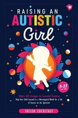 Produktbild von Raising an Autistic Girl