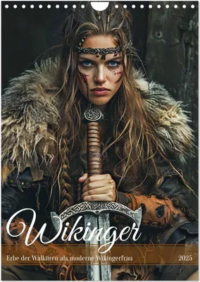 Produktbild von Wikinger - Erbe der Walküren als moderne Wikingerfrau (Wandkalender 2025 DIN A4 hoch), CALVENDO Monatskalender