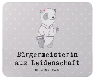 Produktbild von Mr. & Mrs. Panda Mauspad Bürgermeisterin Leidenschaft - Grau Pastell - Geschenk, Spruch, Wahlen, Rathaus, Gemeinde, Mousepad, pc, laptop, mausteppich, Mouse Pad