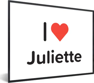 Produktbild von MuchoWow® Gerahmtes Poster Ich liebe - Juliette - Mädchen 80x60 cm - Poster mit Schwarzem Bilderrahmen Wandposter Rahmen Foto Bilder - Schwarzem - Mit Gestell