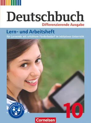 Produktbild von Deutschbuch 10. Schuljahr - Zu allen differenzierenden Ausgaben - Lern- und Arbeitsheft für Lernende mit erhöhtem Förderbedarf im inklusiven Unterricht