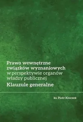 Produktbild von Prawo wewnętrzne związków wyznaniowych... - Piotr Kroczek