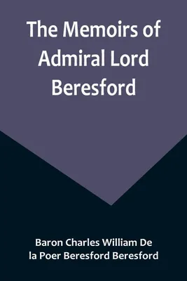 Produktbild von The Memoirs of Admiral Lord Beresford