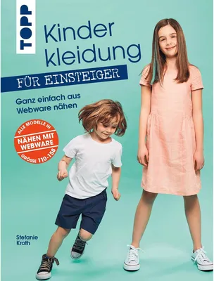 Produktbild von Kinderkleidung für Einsteiger. Ganz einfach aus We nähen