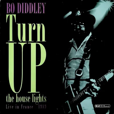 Obrázek produktu pro Bo Diddley - Turn Up The House Lights Live In France in 1989 (2 LP)
