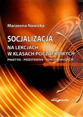 Produktbild von Socjalizacja na lekcjach w klasach początkowych