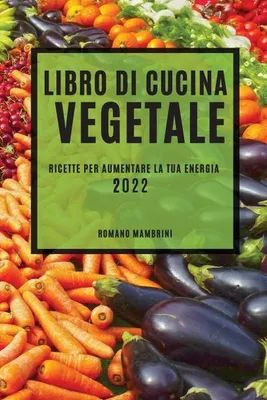 Produktbild von Kochbuch für pflanzliche Ernährung: Einfache & zeitsparende Rezepte zum Abnehmen