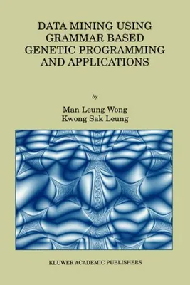 Obrázek produktu pro Data Mining Using Grammar Based Genetic Programming and Applications