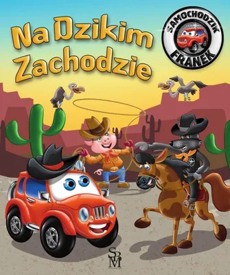 Imagen del producto de Na Dzikim Zachodzie - Samochodzik Franek Książka