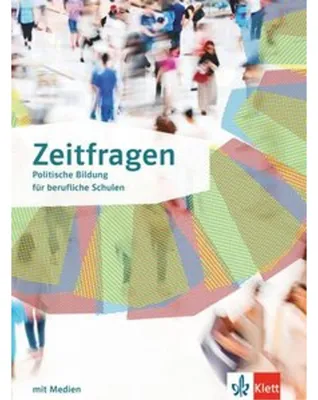 Immagine prodotto di Zeitfragen. Schulbuch mit Medien Klasse 10-13. Politische Bildung für berufliche Schulen