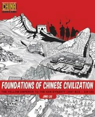 Obrázok produktu pre Foundations of Chinese Civilization