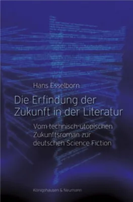 Obrázok produktu pre Die Erfindung der Zukunft in der Literatur