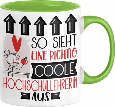 Produktbild von Hochschullehrerin Geschenk Tasse Geschenkidee für Hochschullehrerin Geburtstag Weihnachten Spruch So Sieht Eine Richtig Coole Hochschullehrerin Aus Kaffee-Becher  (Grün)