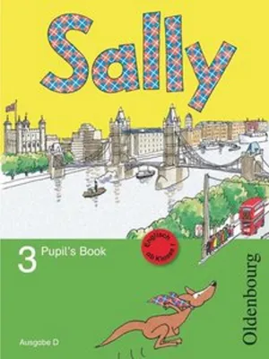Produktbild von Sally 3. Schuljahr. Pupil's Book. Ausgabe D für alle Bundesländer außer Nordrhein-Westfalen - Englisch ab Klasse 1