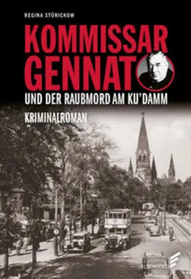 Obrázek produktu pro Inspektor Gennat a loupežná vražda na Ku'dammu