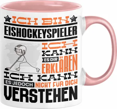 Produktbild von Eishockeyspieler Geschenk Kaffee-Tasse Geschenkidee für Eishockeyspieler Ich Bin Eishockeyspieler Ich Kann Es Dir Erklären Jedoch Nicht Für Dich Verstehen Spruch Lustig (Rosa)