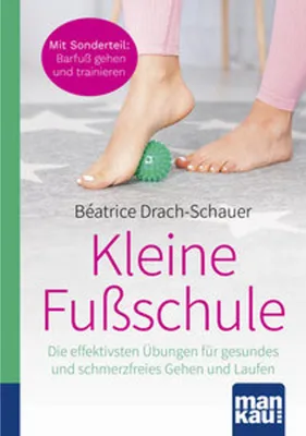 Image de Kleine Fußschule. Kompakt-Ratgeber