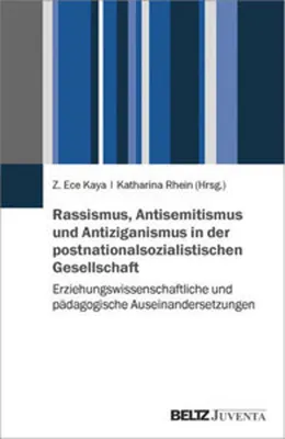 Zdjęcie produktu dla Rassismus, Antisemitismus und Antiziganismus in der postnationalsozialistischen Gesellschaft