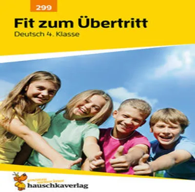 Produktbild von Übungsheft Fit zum Übertritt - Tests in Deutsch 4. Klasse