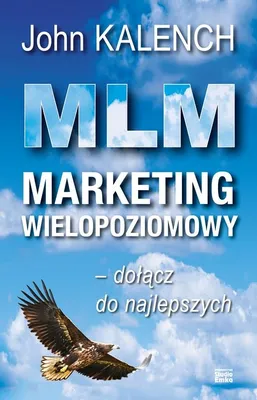 Immagine prodotto di Kalench, J: MLM Marketing wielopoziomowy