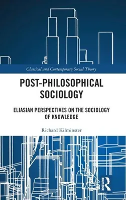 Produktbild von Post-Philosophical Sociology
