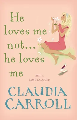 Produktbild von He Loves Me Not...He Loves Me