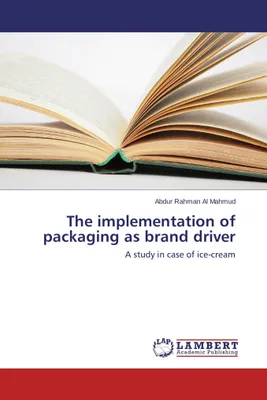 Produktbild von The implementation of packaging as brand driver