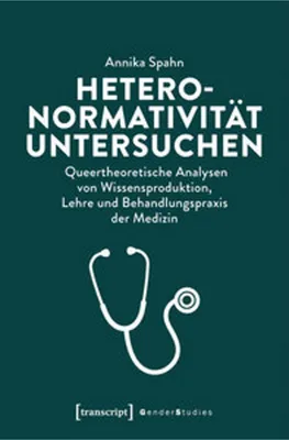 Produktbild von Heteronormativität untersuchen