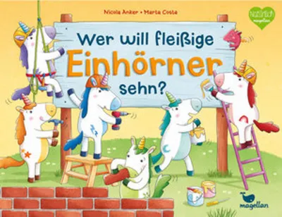 Immagine prodotto di Wer will fleißige Einhörner sehn?