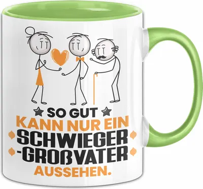 Produktbild von Schwiegergroßvater Geschenk Tasse So Gut Kann Nur Ein Schwiegergroßvater Aussehen Geschenkidee Kaffee-Becher (Grün)