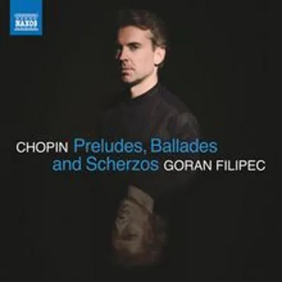 Image de Chopin : Préludes,Ballades et Scherzi Chopin : Preludes, Ballades and Scherzos