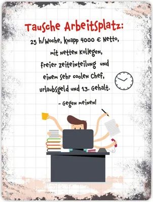 Produktbild von Metallschild XL mit Spruch: Tausche Arbeitsplatz Schild Blechschild
