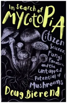 Zdjęcie produktu dla In Search of Mycotopia