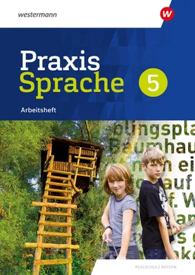 Produktbild von Praxis Sprache 5. Arbeitsheft. Für Realschulen in Bayern