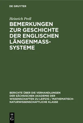 Produktbild von Bemerkungen zur Geschichte der englischen Längenmass-Systeme