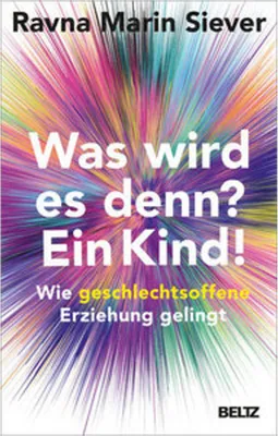 Produktbild von Was wird es denn? Ein Kind!