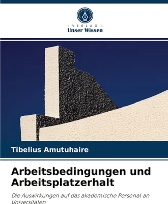 Produktbild von Arbeitsbedingungen und Arbeitsplatzerhalt