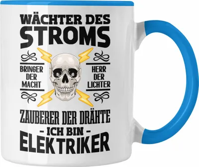Produktbild von Trendation - Elektriker Tasse Spruch für Männer Geschenk Lustig Gadget Geschenke Kaffeebecher (Blau)