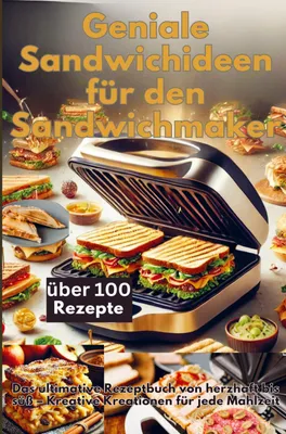 Produktbild von Geniale Sandwichideen für den Sandwichmaker